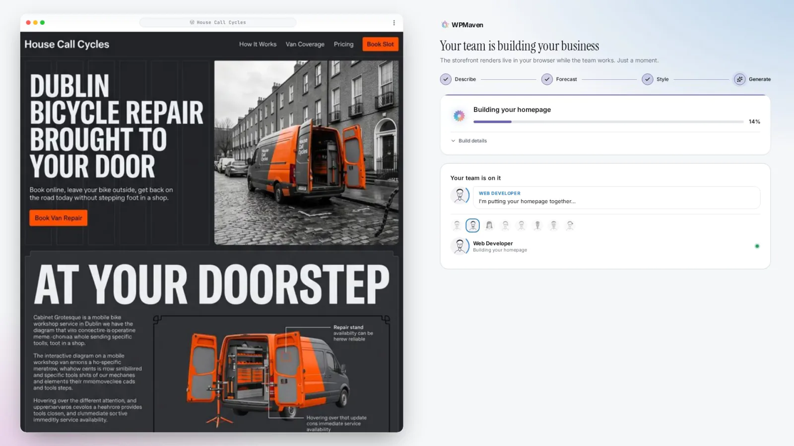 The build starting for House Call Cycles: a progress card on the right and the chosen style already showing in the preview on the left.
