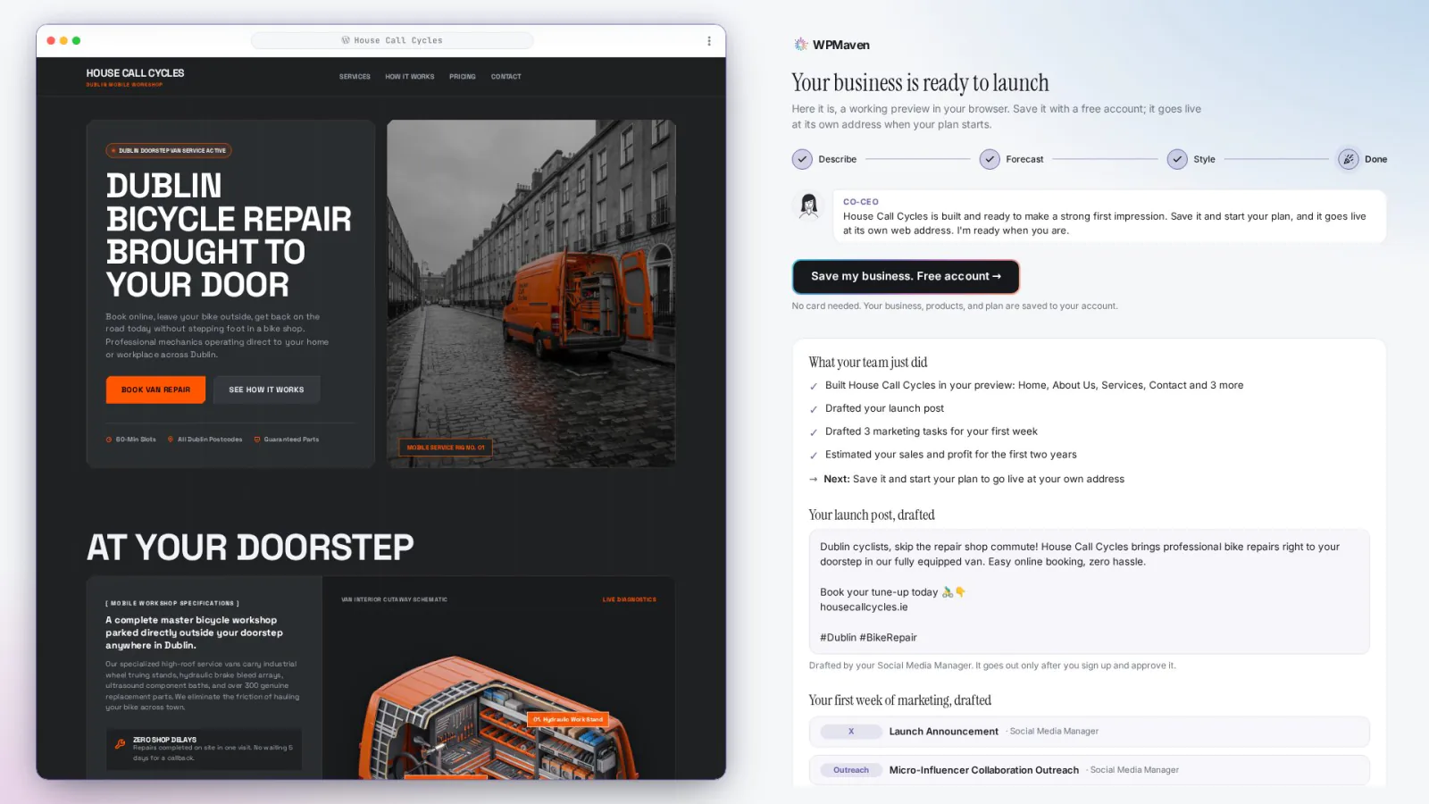 The Ready to launch screen for House Call Cycles: the finished site on the left, and on the right a list of what the team did, a drafted launch post and a first week of marketing tasks.