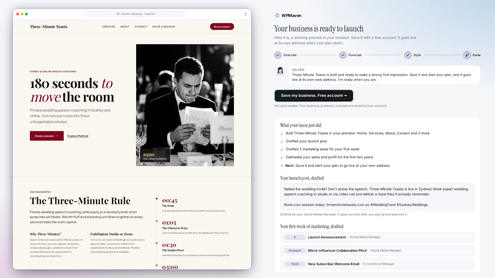 The Ready to launch screen for Three-Minute Toasts: the finished site on the left, and on the right a list of what the team did, a drafted launch post and a first week of marketing tasks.