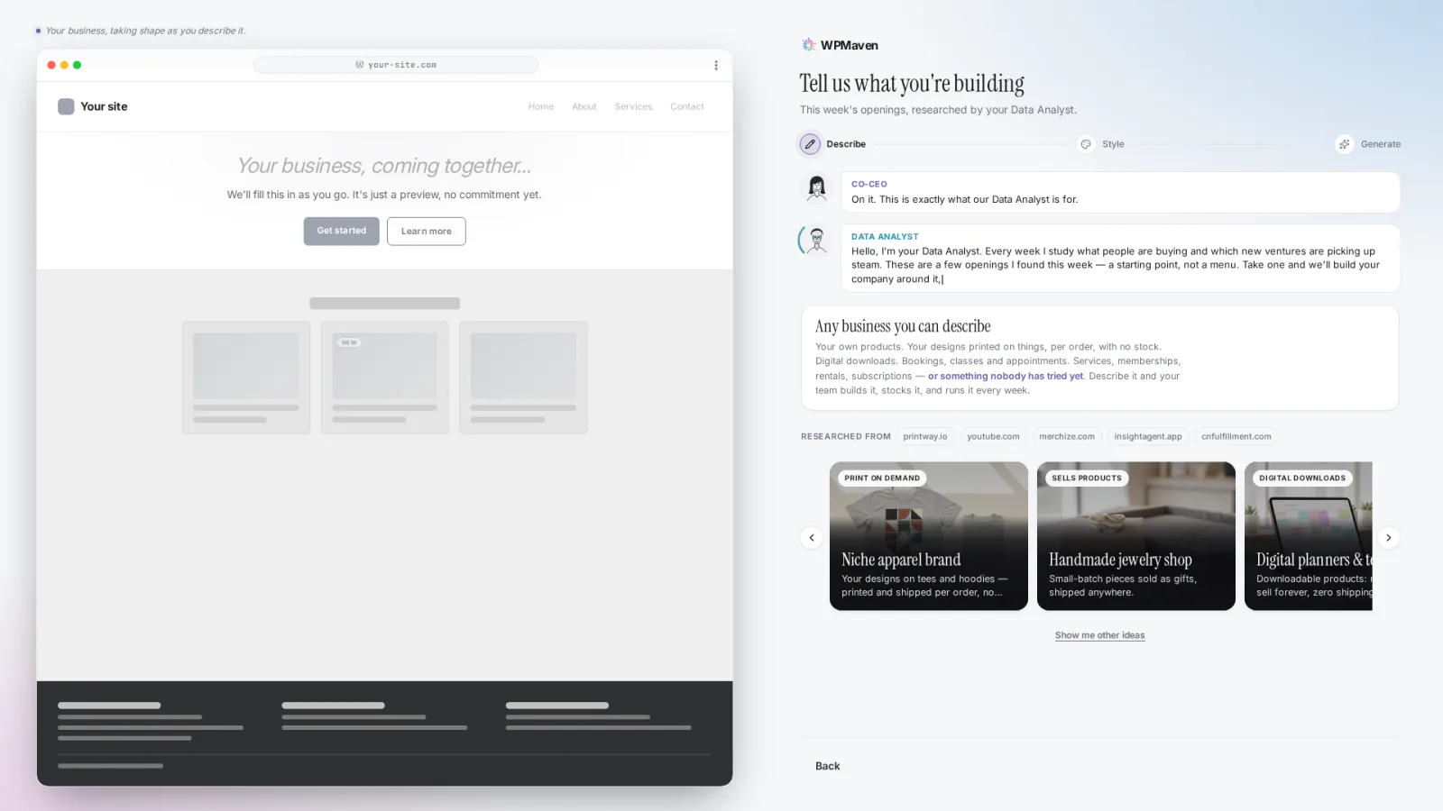 The suggestions screen: cards with business ideas to start from, and a note that any business you can describe works.