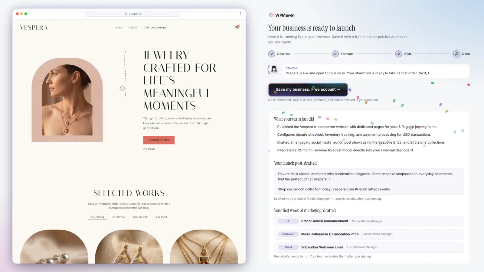 The Ready to launch screen for Vespera: the finished site on the left, and on the right a list of what the team did, a drafted launch post and a first week of marketing tasks.