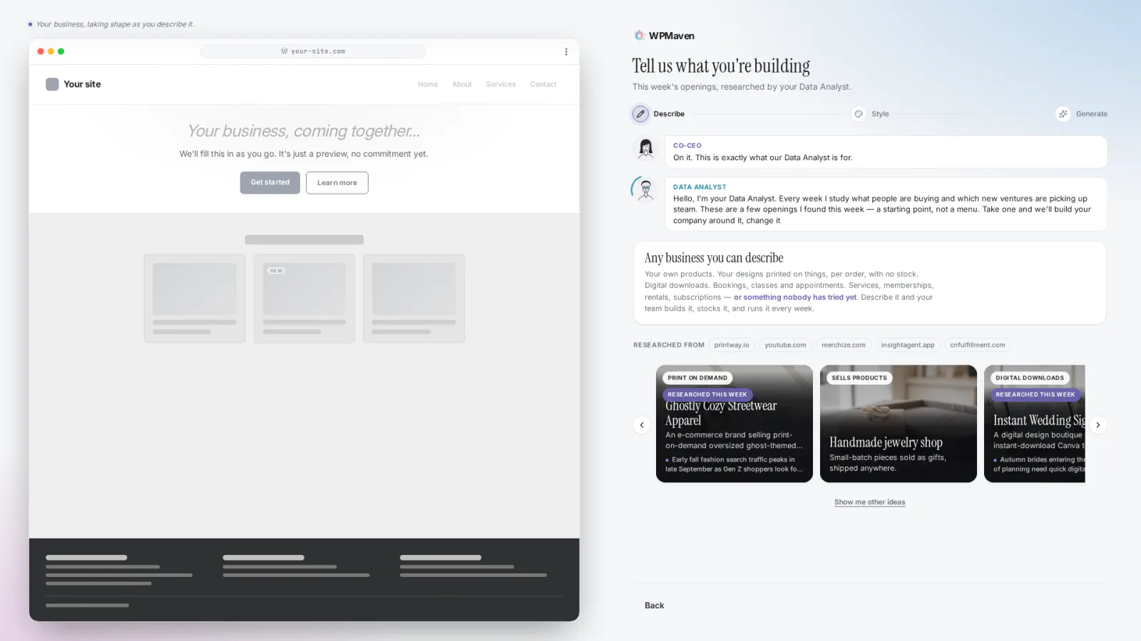 The suggestions screen: cards with business ideas to start from, and a note that any business you can describe works.